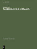 Koch |  Tarschisch und Hispanien | Buch |  Sack Fachmedien