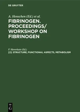 Haverkate |  Structure, functional aspects, metabolism | Buch |  Sack Fachmedien