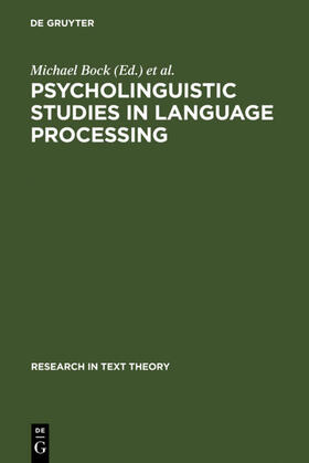 Rickheit / Bock | Psycholinguistic Studies in Language Processing | Buch | 978-3-11-008994-3 | sack.de