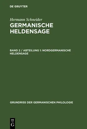 Schneider |  Nordgermanische Heldensage | Buch |  Sack Fachmedien