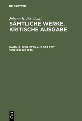 Feilchenfeld-Fales / Schönebaum / Dejung |  Schriften aus der Zeit von 1797 bis 1799 | Buch |  Sack Fachmedien