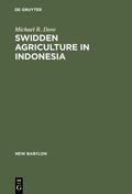 Dove |  Swidden Agriculture in Indonesia | Buch |  Sack Fachmedien