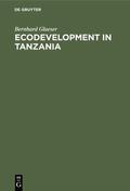 Glaeser |  Ecodevelopment in Tanzania | Buch |  Sack Fachmedien