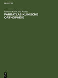 Kessel / Boundy |  Farbatlas Klinische Orthopädie | Buch |  Sack Fachmedien