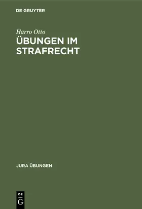 Otto |  Übungen im Strafrecht | Buch |  Sack Fachmedien