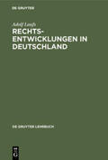 Laufs |  Rechtsentwicklungen in Deutschland | Buch |  Sack Fachmedien