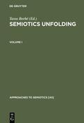 Borbé |  Semiotics Unfolding | Buch |  Sack Fachmedien