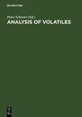 Schreier |  Analysis of Volatiles | Buch |  Sack Fachmedien