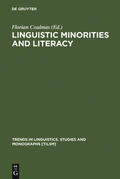 Coulmas |  Linguistic Minorities and Literacy | Buch |  Sack Fachmedien