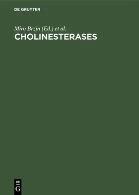 Brzin / Sket / Barnard | Cholinesterases | Buch | 978-3-11-009873-0 | sack.de