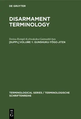 Doitsu-Rempo-Kyowakoku-Gaimusho-hen / Doitsu-Rempo-Kyowakoku-Gaimusho-hen |  Gunshuku-y¿go-jiten | Buch |  Sack Fachmedien