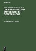 Schubert / Jakobs |  Allgemeiner Teil I und II, §§ 1¿240 | Buch |  Sack Fachmedien
