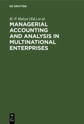 Schoenfeld / Holzer |  Managerial Accounting and Analysis in Multinational Enterprises | Buch |  Sack Fachmedien