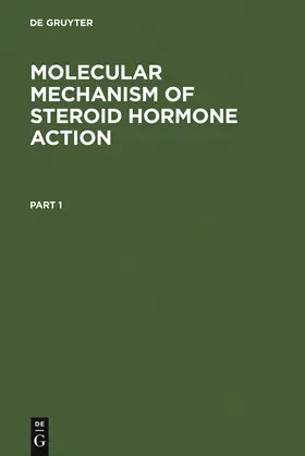 Moudgil | Molecular Mechanism of Steroid Hormone Action | Buch | 978-3-11-010118-8 | www.sack.de