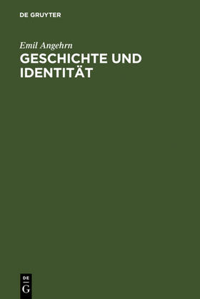 Angehrn | Geschichte und Identität | Buch | sack.de