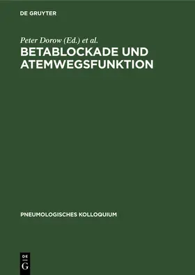 Schmutzler / Dorow |  Betablockade und Atemwegsfunktion | Buch |  Sack Fachmedien