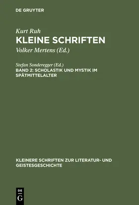 Ruh / Mertens |  Scholastik und Mystik im Spätmittelalter | Buch |  Sack Fachmedien