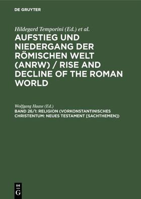 Haase | Religion (Vorkonstantinisches Christentum: Neues Testament [Sachthemen]) | Buch | 978-3-11-010223-9 | sack.de