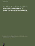 Kurth / Wolf / Rudolph |  Ein- und Dreikanal - Elektrokardiographen | Buch |  Sack Fachmedien