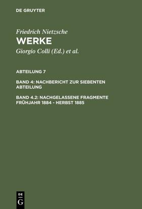 Nietzsche / Colli / Montinari |  Nachgelassene Fragmente Frühjahr 1884 - Herbst 1885 | Buch |  Sack Fachmedien