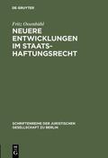 Ossenbühl |  Neuere Entwicklungen im Staatshaftungsrecht | Buch |  Sack Fachmedien