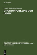 Stekeler-Weithofer |  Grundprobleme der Logik | Buch |  Sack Fachmedien