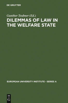 Teubner | Dilemmas of Law in the Welfare State | Buch | 978-3-11-010495-0 | sack.de