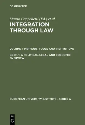 Cappelletti / Weiler / Seccombe |  A Political, Legal and Economic Overview | Buch |  Sack Fachmedien