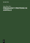Hau |  Pregnancy Proteins in Animals | Buch |  Sack Fachmedien