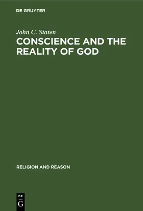 Staten | Conscience and the Reality of God | Buch | 978-3-11-010525-4 | www.sack.de