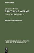 Weise / Roloff |  Schauspiele II | Buch |  Sack Fachmedien