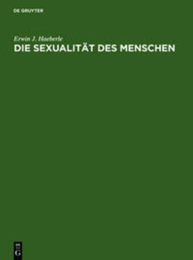 Haeberle |  Die Sexualität des Menschen | Buch |  Sack Fachmedien