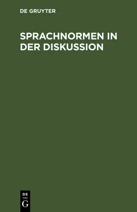  Sprachnormen in der Diskussion | Buch |  Sack Fachmedien