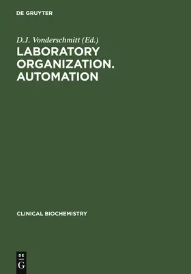Vonderschmitt | Laboratory Organization. Automation | Buch | 978-3-11-010736-4 | www.sack.de