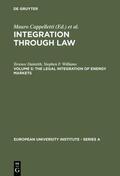 Williams / Daintith |  The Legal Integration of Energy Markets | Buch |  Sack Fachmedien