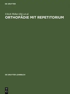 Zilch / Weber |  Orthopädie mit Repetitorium | Buch |  Sack Fachmedien