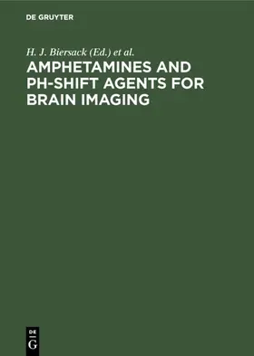Biersack / Winkler |  Amphetamines and pH-shift Agents for Brain Imaging | Buch |  Sack Fachmedien