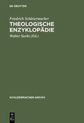 Schleiermacher / Sachs |  Theologische Enzyklopädie | Buch |  Sack Fachmedien