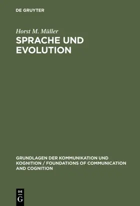 Müller | Sprache und Evolution | Buch | 978-3-11-011041-8 | sack.de