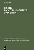  Bilanzrichtliniengesetz und GmbH | Buch |  Sack Fachmedien