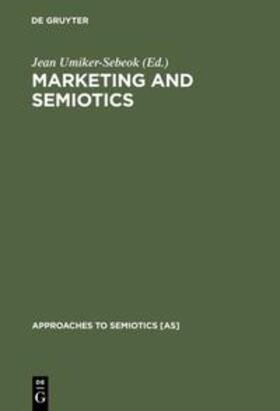 Umiker-Sebeok | Marketing and Semiotics | Buch | 978-3-11-011148-4 | sack.de