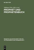Fritz / Schmitt / Pohlmann |  Prophet und Prophetenbuch | Buch |  Sack Fachmedien
