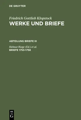 Riege / Schmidt |  Briefe 1753-1758 | Buch |  Sack Fachmedien