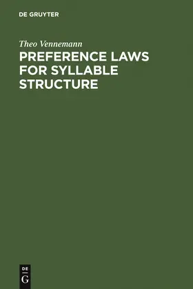Vennemann |  Preference Laws for Syllable Structure | Buch |  Sack Fachmedien