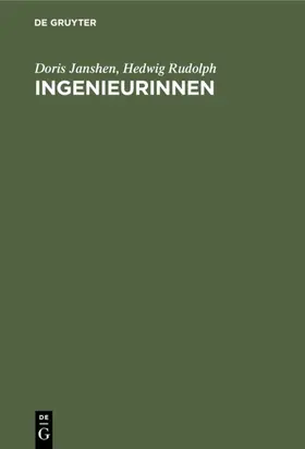 Janshen / Rudolph |  Ingenieurinnen | Buch |  Sack Fachmedien