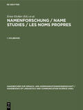 Eichler / Hilty / Zgusta |  Namenforschung / Name Studies / Les noms propres. 1. Halbband | Buch |  Sack Fachmedien