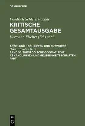 Traulsen |  Schleiermacher, Friedrich: Kritische Gesamtausgabe | Buch |  Sack Fachmedien