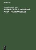 Friedrichs |  Affordable Housing and the Homeless | Buch |  Sack Fachmedien