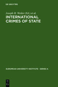 Weiler / Spinedi / Cassese |  International Crimes of State | Buch |  Sack Fachmedien
