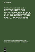 Goerdeler / Wiedemann / Hommelhoff |  Festschrift für Hans-Joachim Fleck zum 70. Geburtstag am 30. Januar 1988 | Buch |  Sack Fachmedien